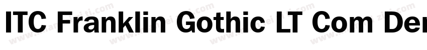 ITC Franklin Gothic LT Com Demi Con字体转换